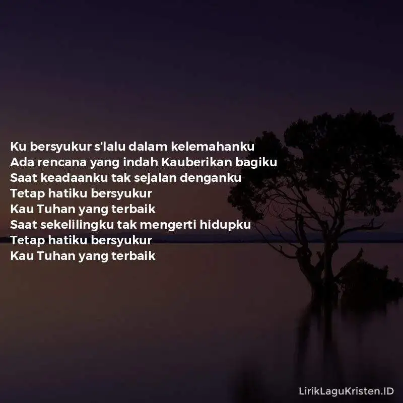 Tetap Hatiku Bersyukur