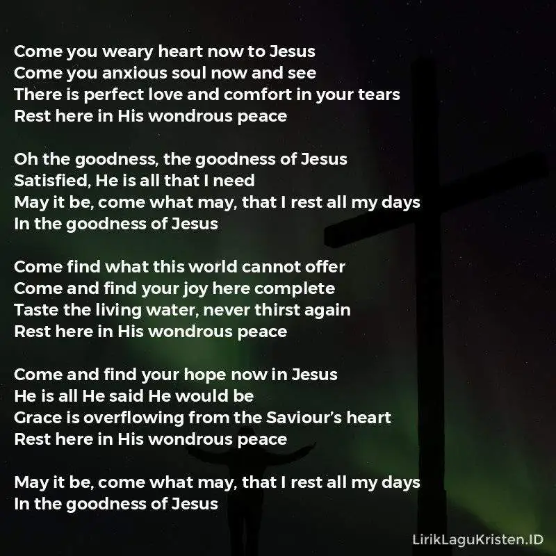 The Goodness Of Jesus