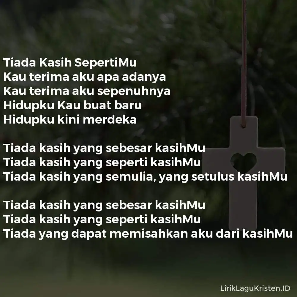 Tiada Kasih SepertiMu