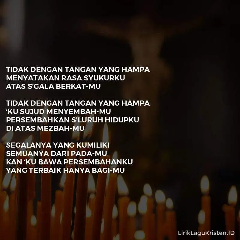 Tidak Dengan Tangan Hampa