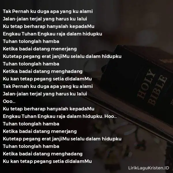 Tinggal Setia Di Dalam-Mu