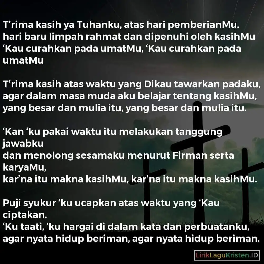 T’rima Kasih, Ya Tuhanku