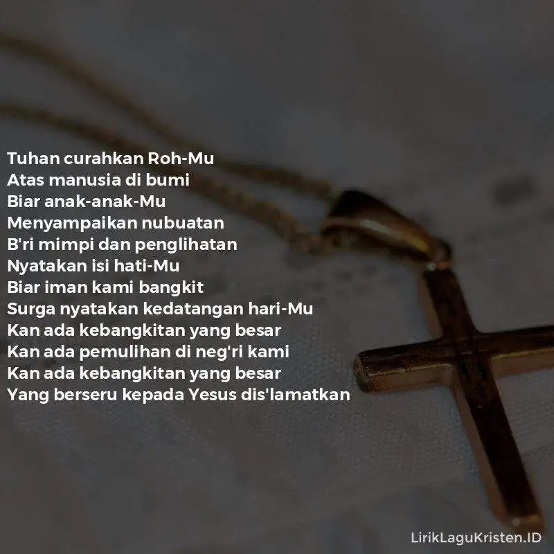 TUHAN CURAHKAN ROH-MU