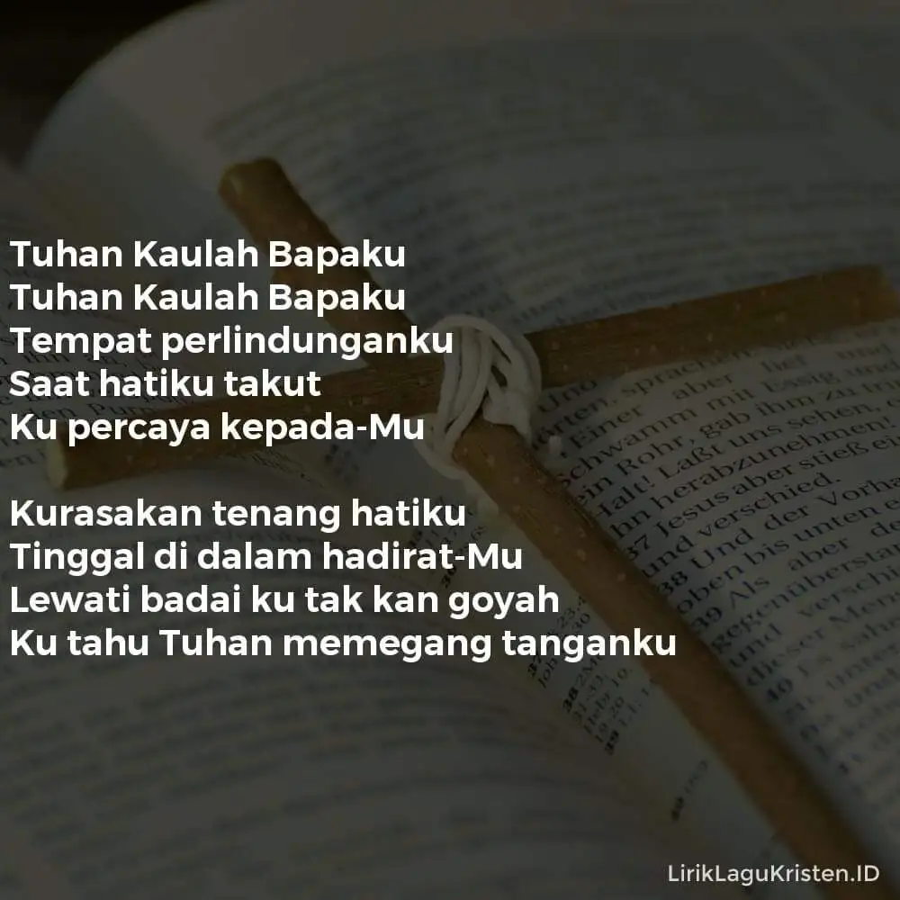 Tuhan Kaulah Bapaku