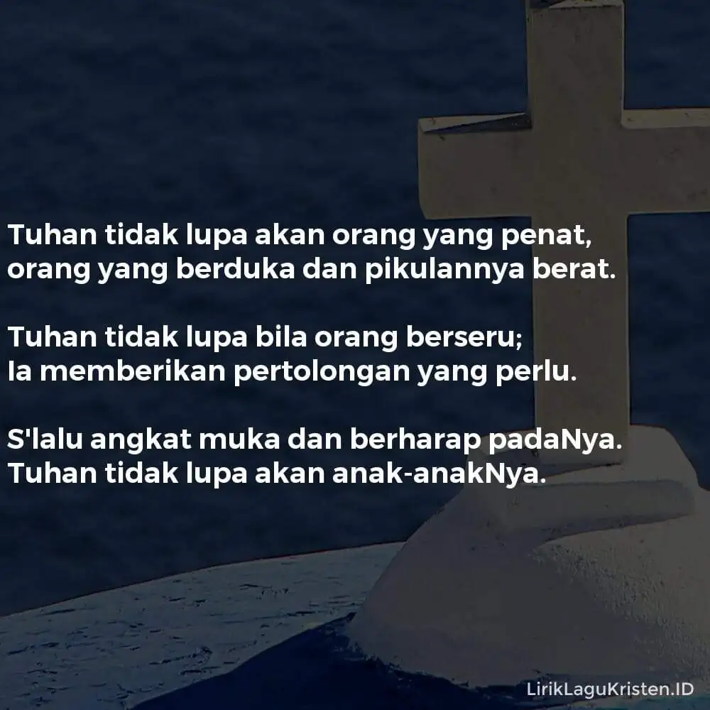 Tuhan Tidak Lupa