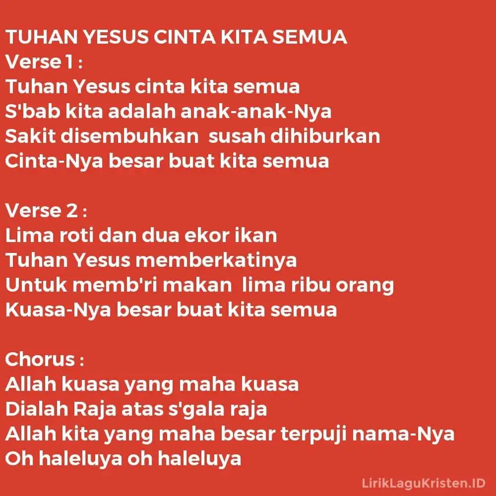 TUHAN YESUS CINTA KITA SEMUA