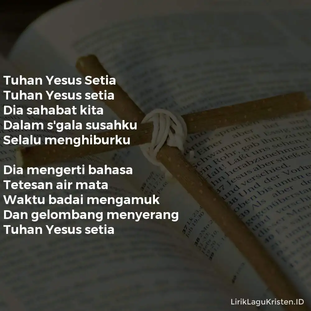 Tuhan Yesus Setia