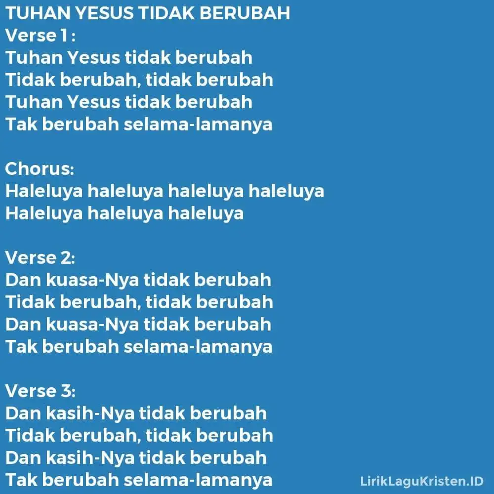 TUHAN YESUS TIDAK BERUBAH