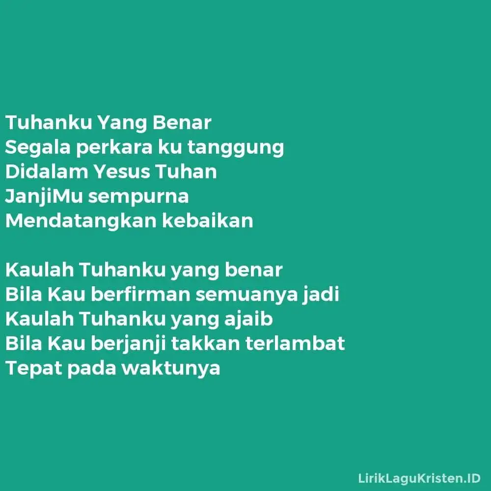 Tuhanku Yang Benar