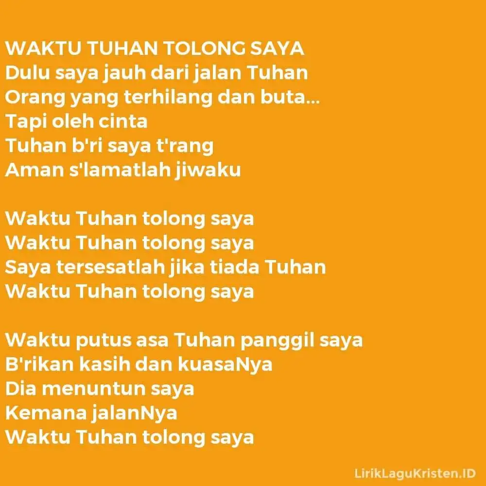 WAKTU TUHAN TOLONG SAYA