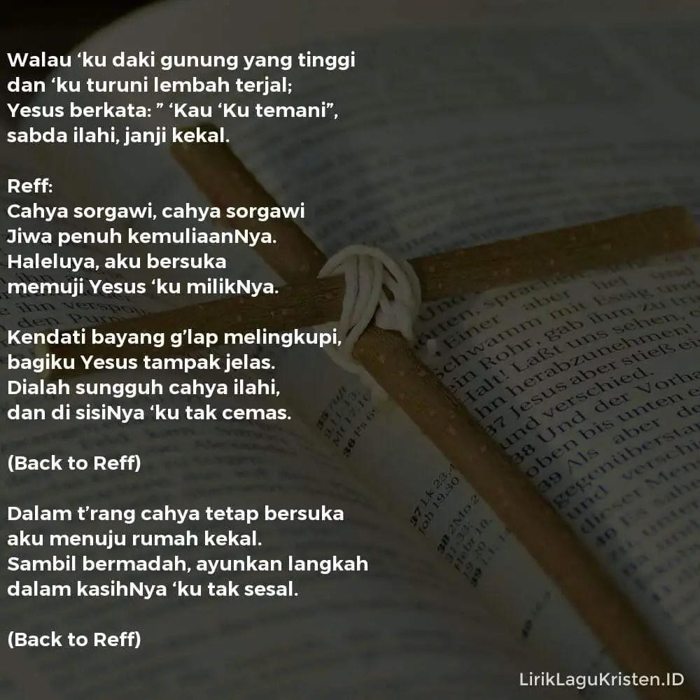 Walau ‘Ku Daki Gunung Yang Tinggi