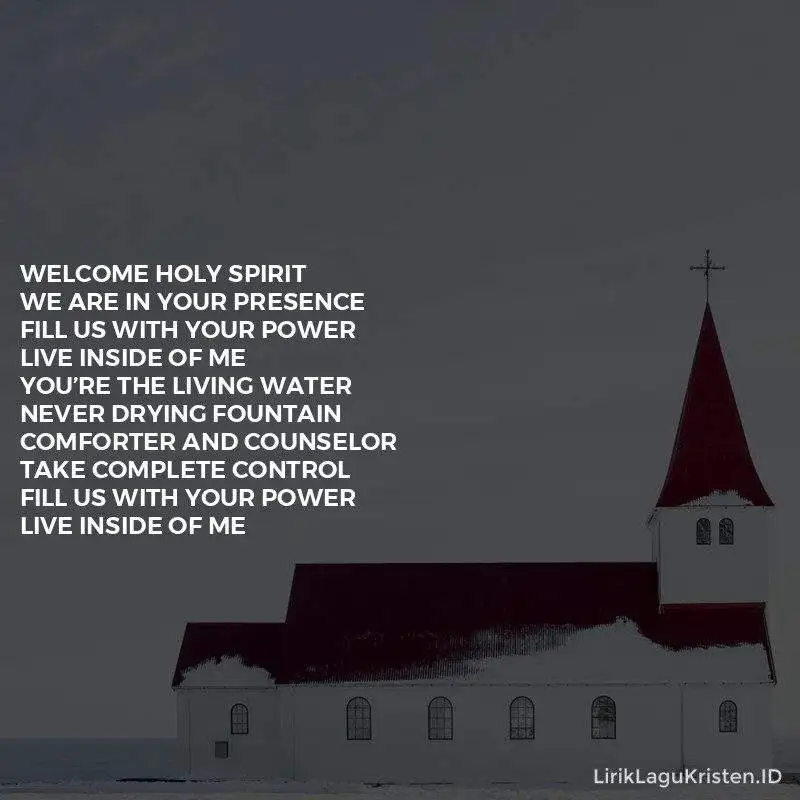Welcome Holy Spirit