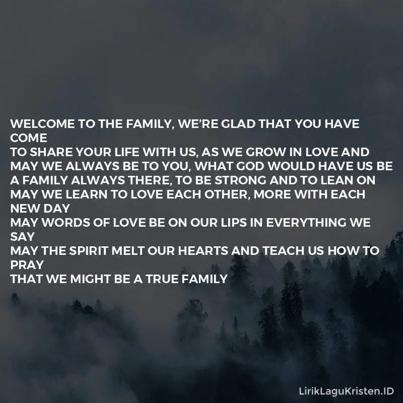 Welcome To The Family