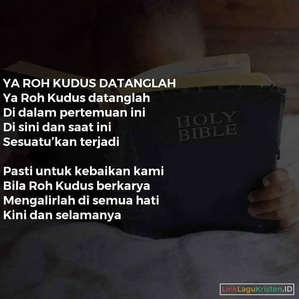 YA ROH KUDUS DATANGLAH