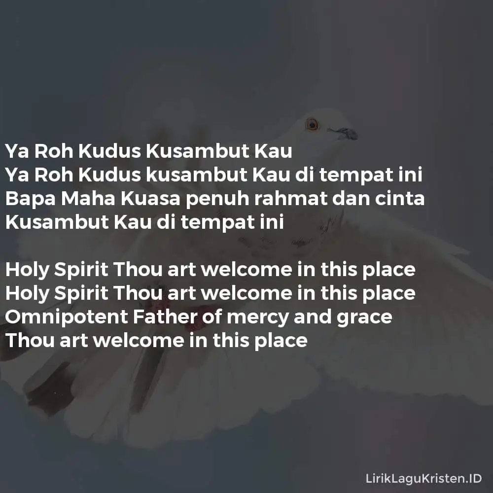 Ya Roh Kudus Kusambut Kau