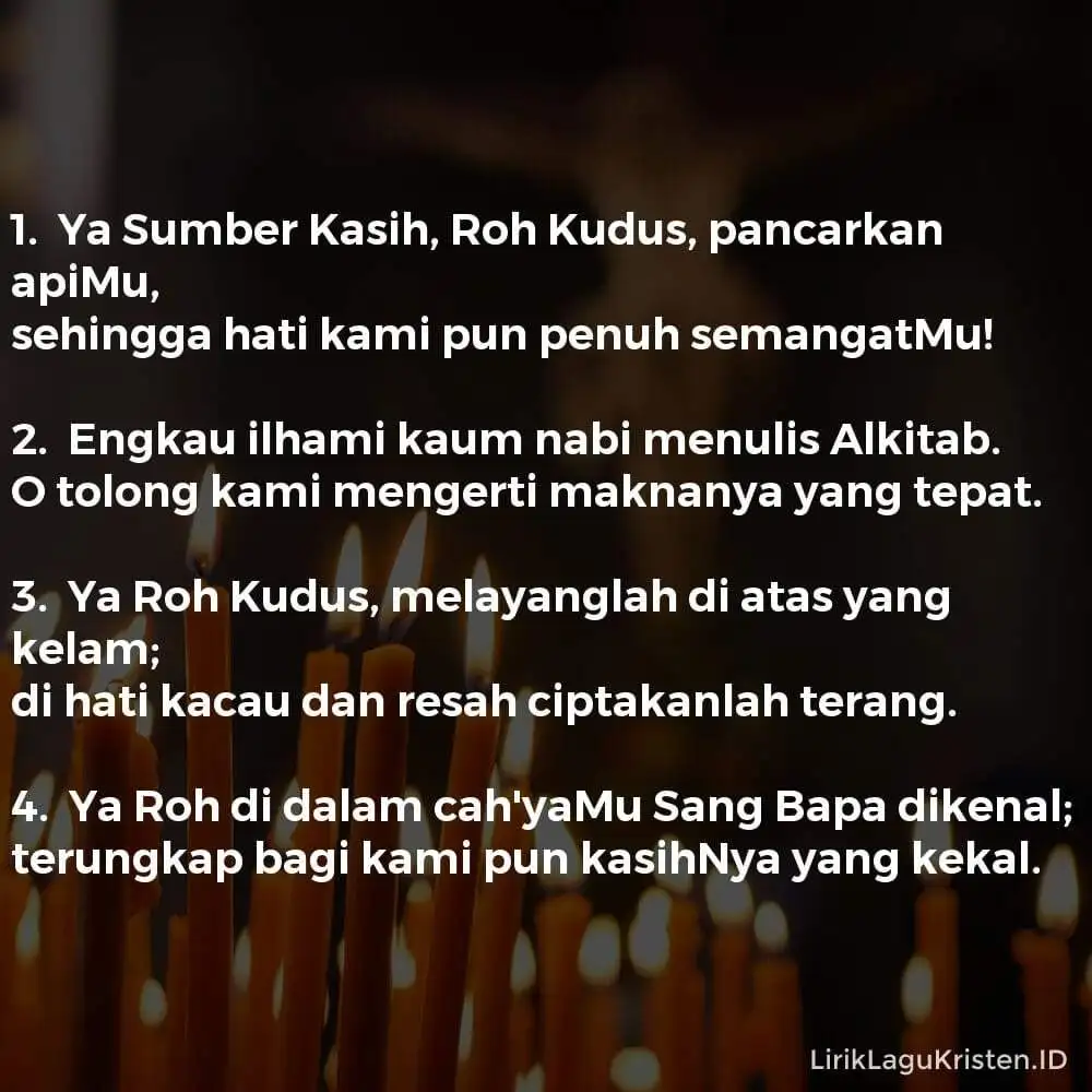 Ya Sumber Kasih, Roh Kudus