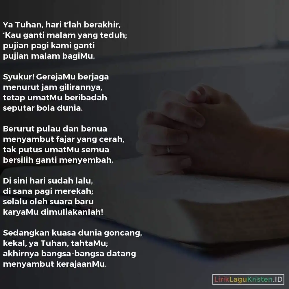 Ya Tuhan, Hari T’lah Berakhir