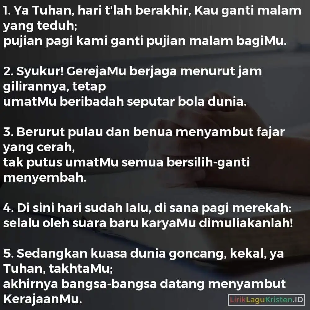 Ya Tuhan, Hari T’lah Berakhir