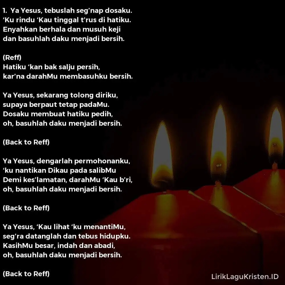Ya Yesus, Tebuslah Seg’nap Dosaku