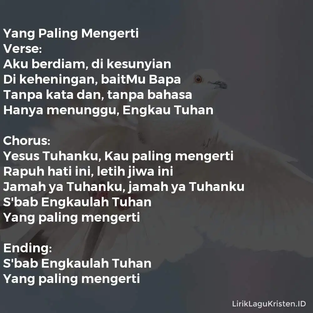 Yang Paling Mengerti