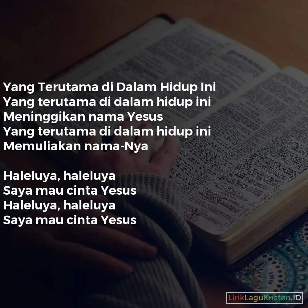 Yang Terutama di Dalam Hidup Ini