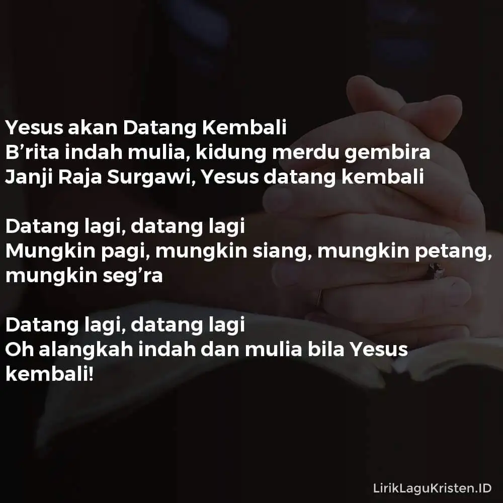 Yesus akan Datang Kembali