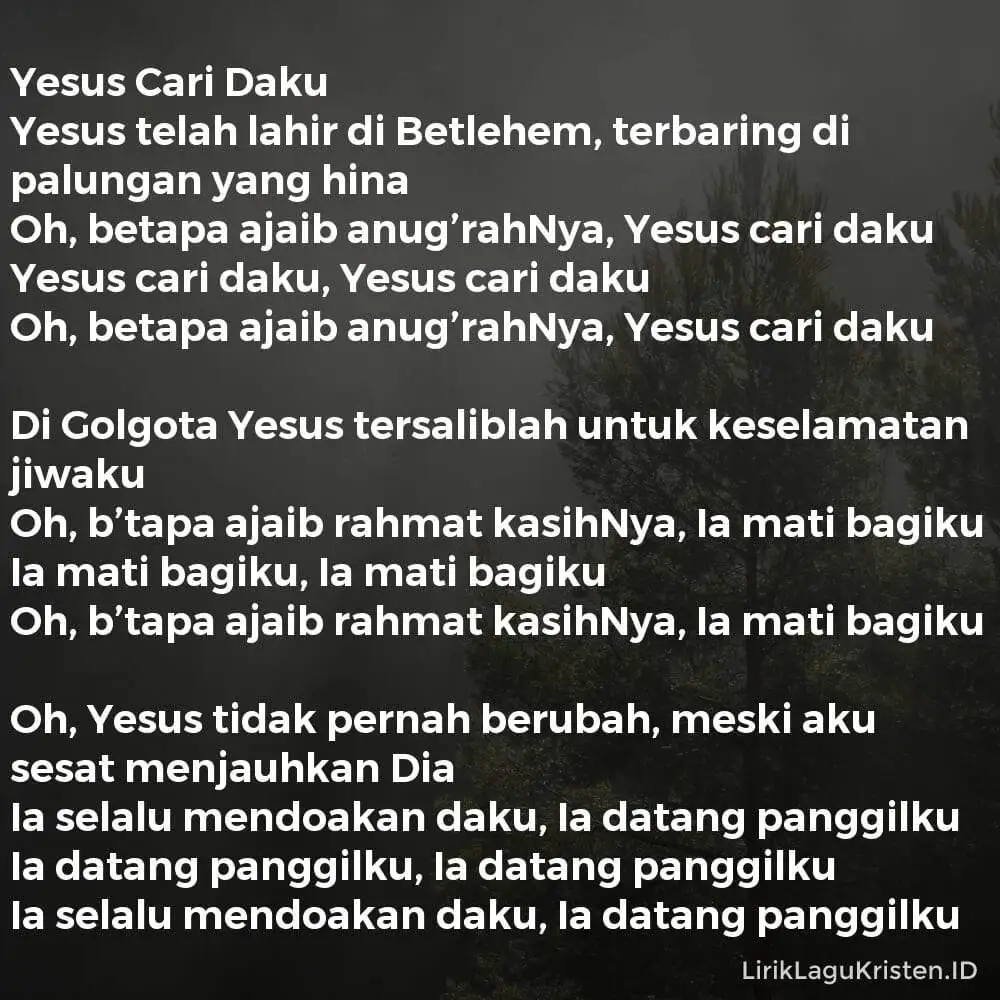 Yesus Cari Daku