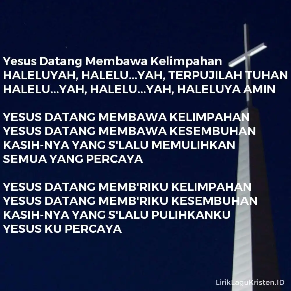 Yesus Datang Membawa Kelimpahan