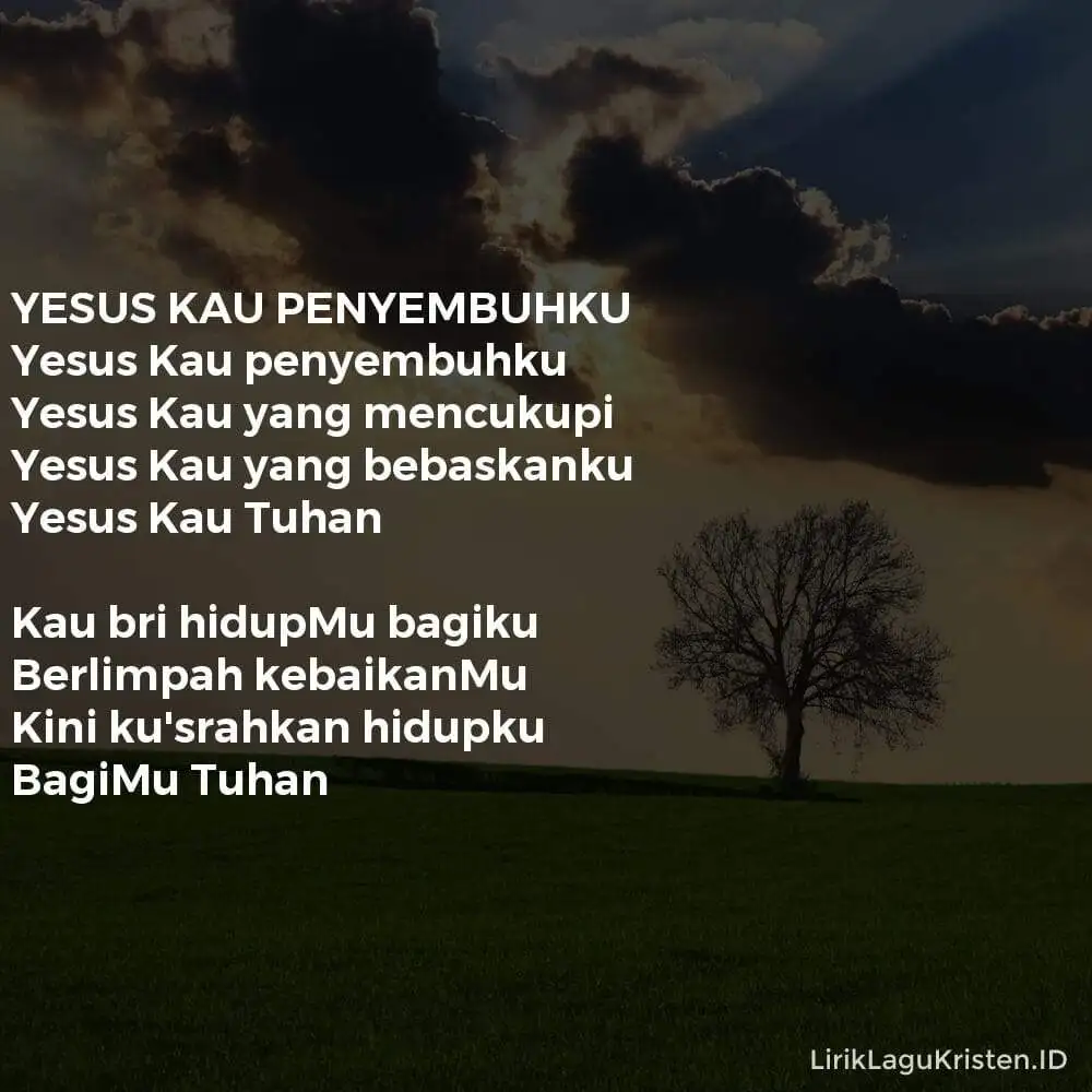 YESUS KAU PENYEMBUHKU