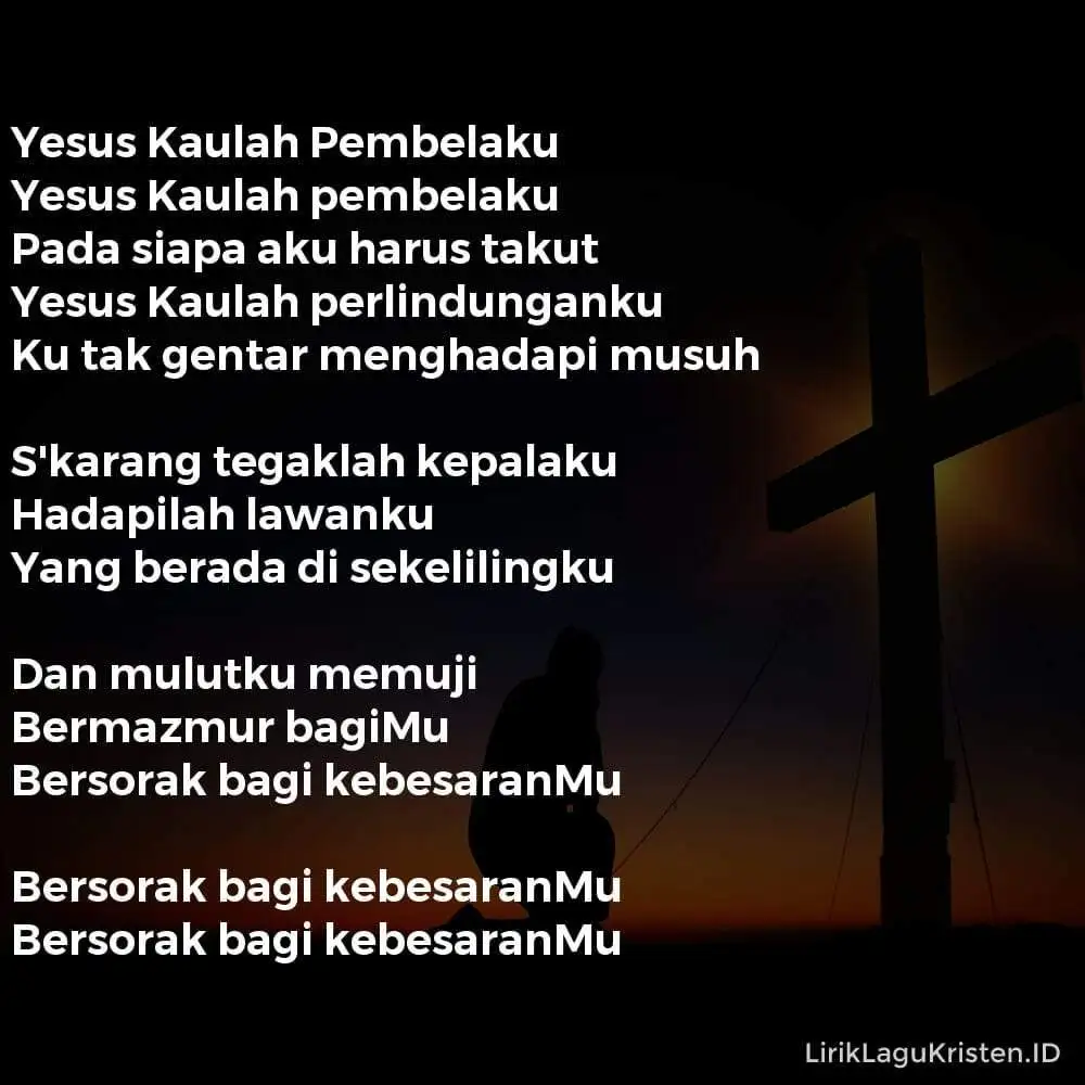Yesus Kaulah Pembelaku