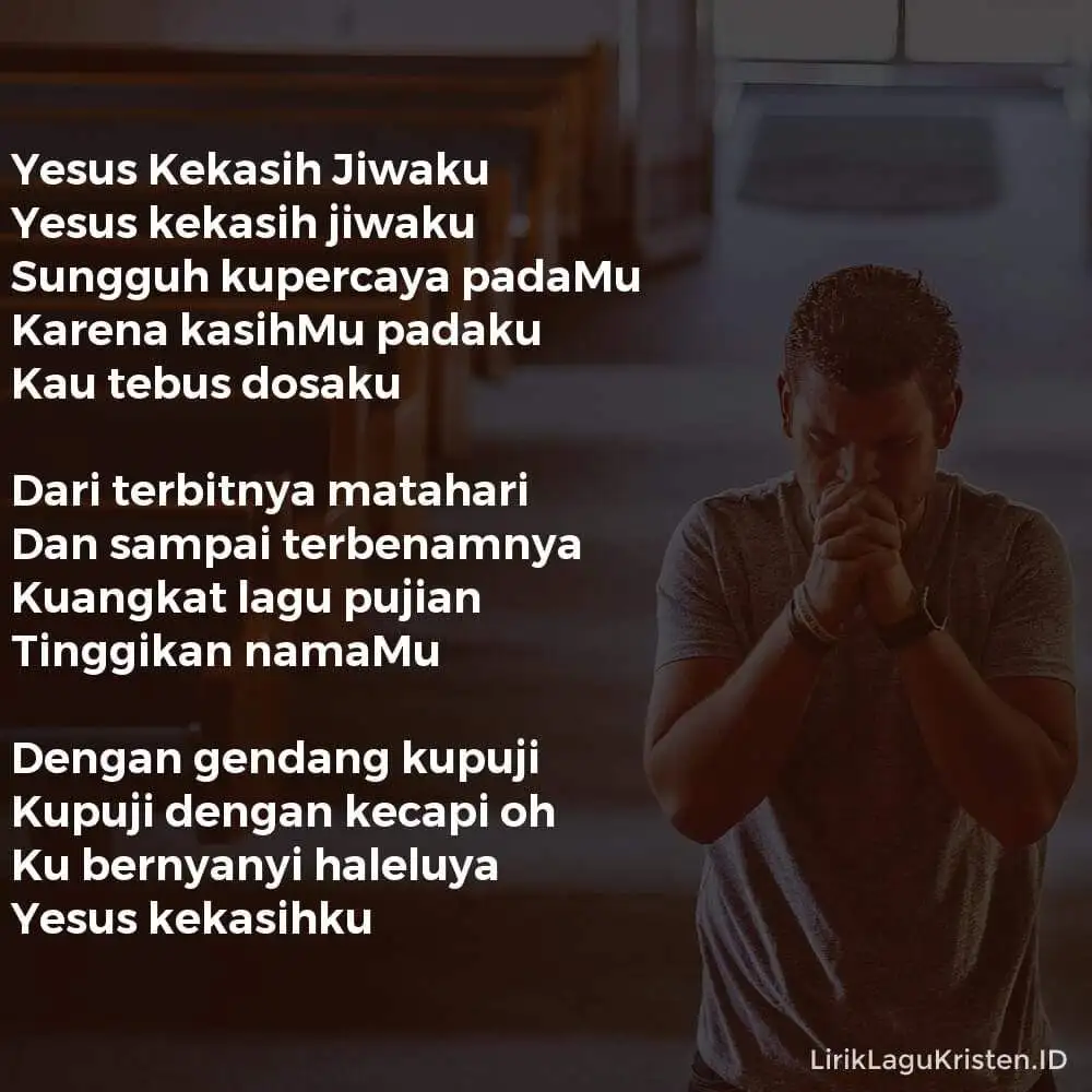 Yesus Kekasih Jiwaku