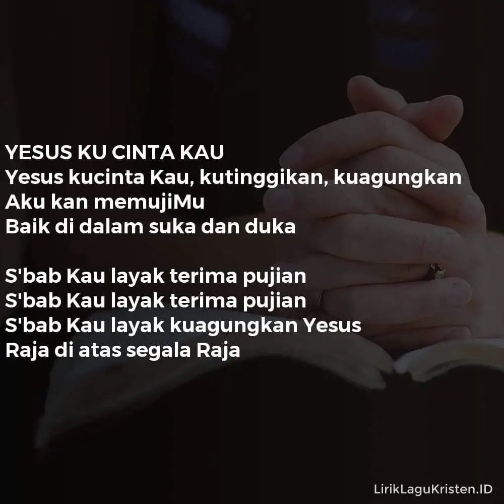YESUS KU CINTA KAU