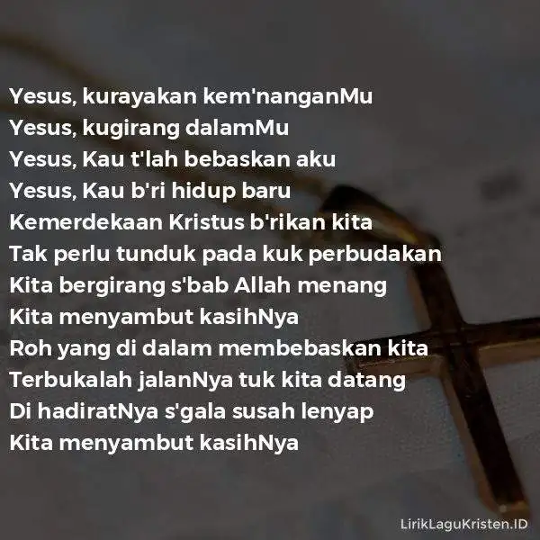 YESUS KURAYAKAN KEMENANGANMU