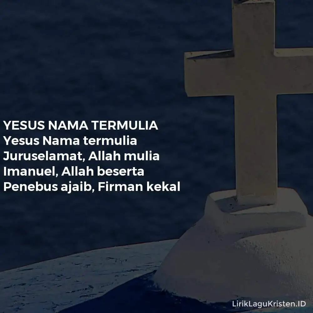YESUS NAMA TERMULIA