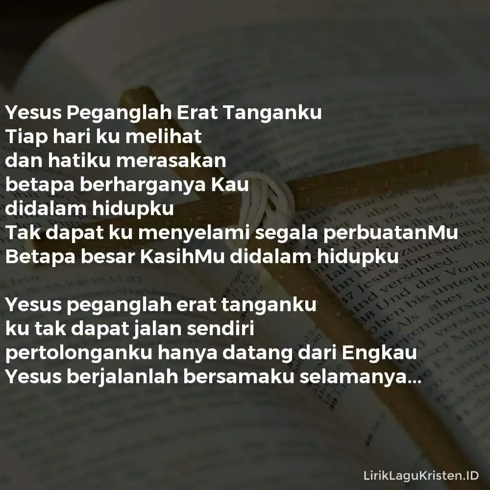 Yesus Peganglah Erat Tanganku