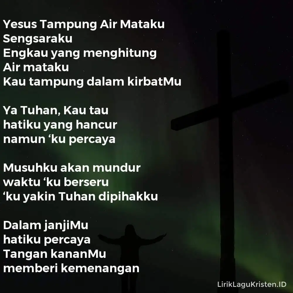 Yesus Tampung Air Mataku
