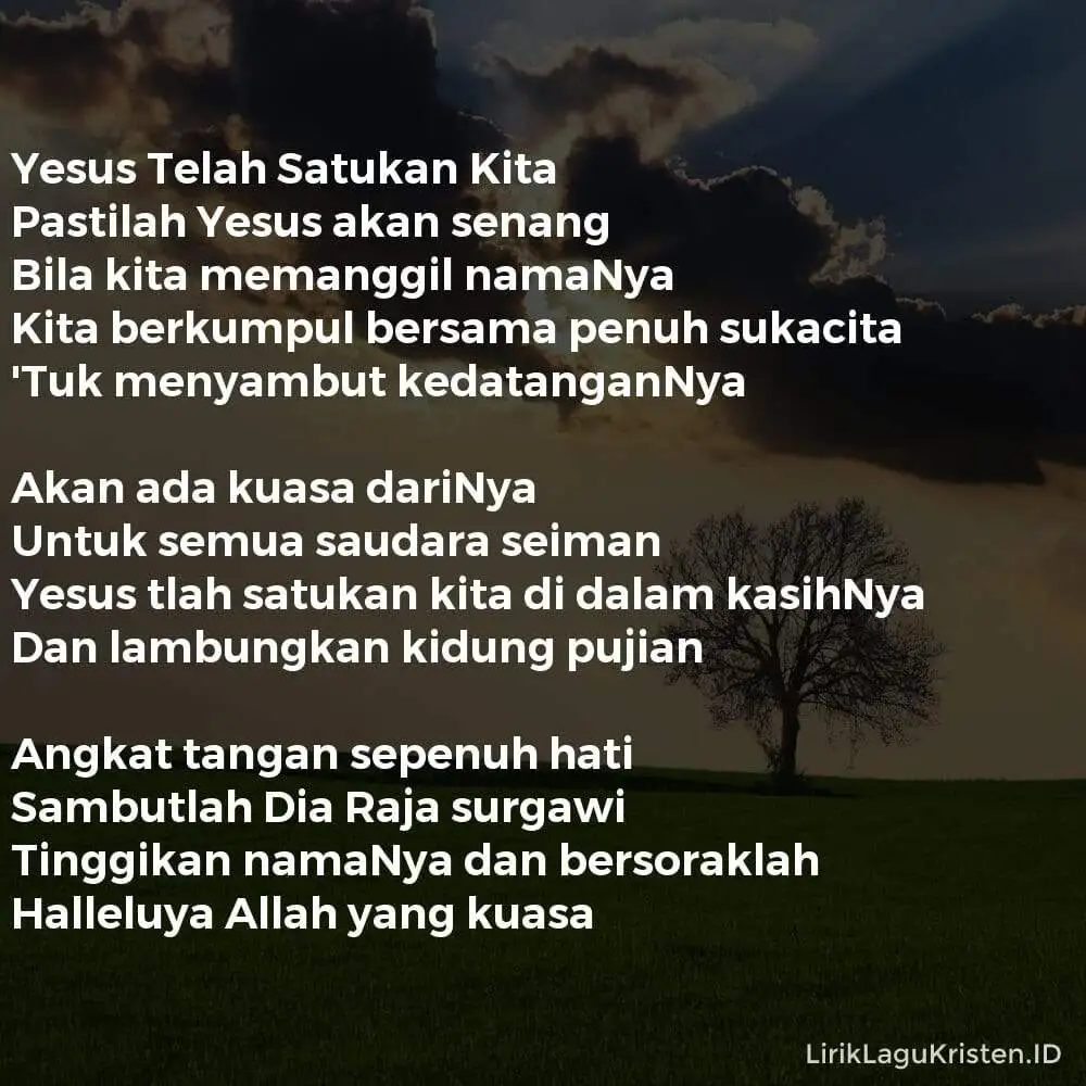 Yesus Telah Satukan Kita