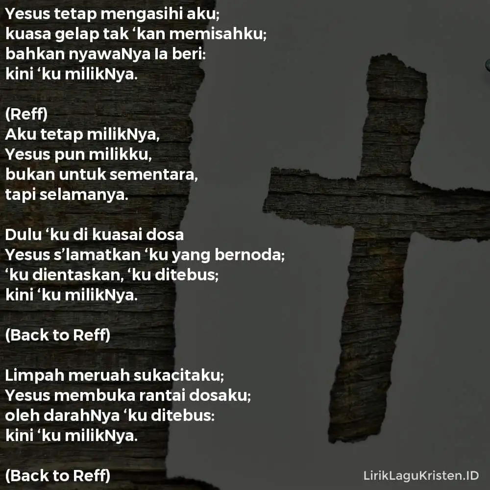 Yesus Tetap Mengasihi Aku