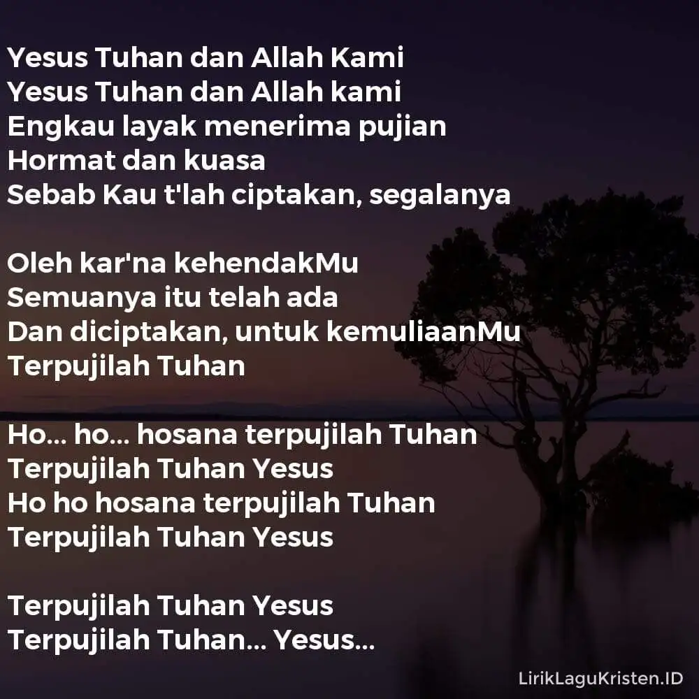 Yesus Tuhan dan Allah Kami