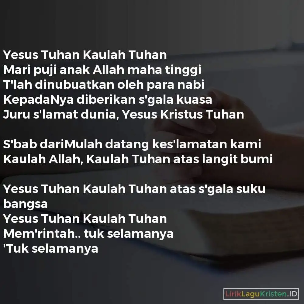 Yesus Tuhan Kaulah Tuhan (Mari Puji Anak Allah Maha Tinggi)