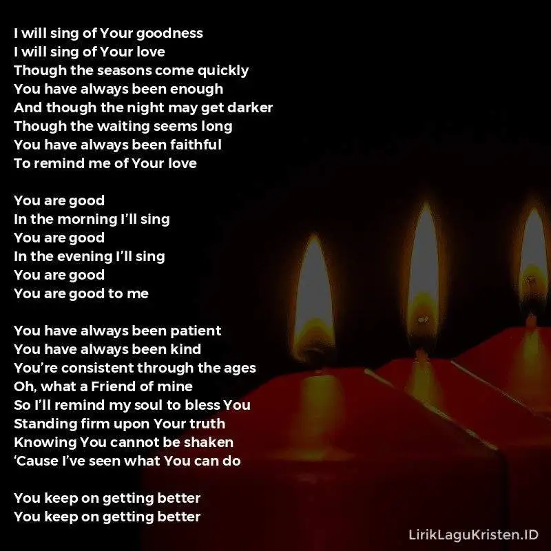 You Keep On Getting Better